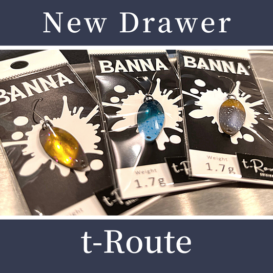 New Drawer t-Routeオリジナルカラー発売