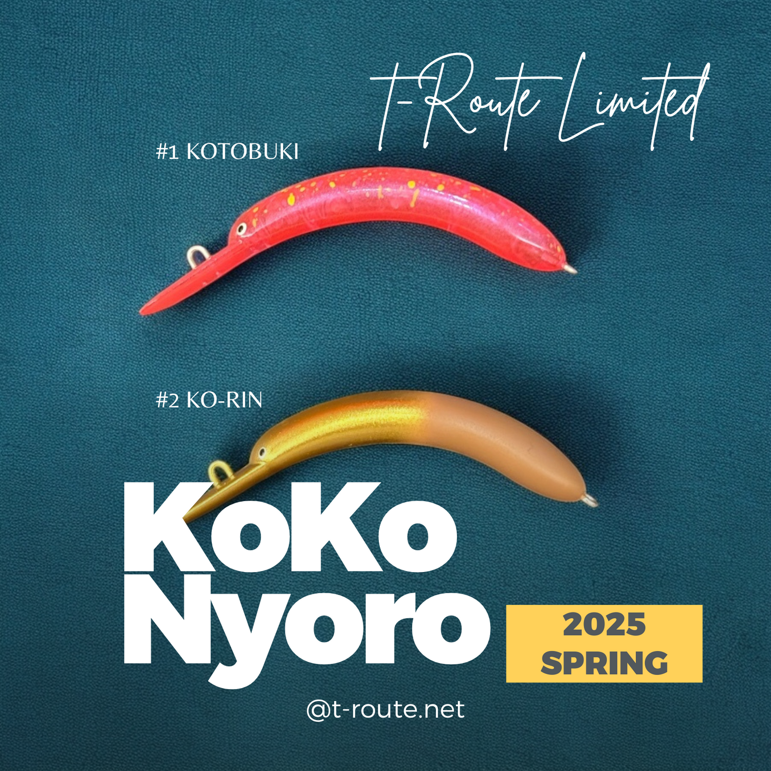 KOKO NYORO 2025 spring t-Route Limited（ココニョロt-Routeオリカラ）