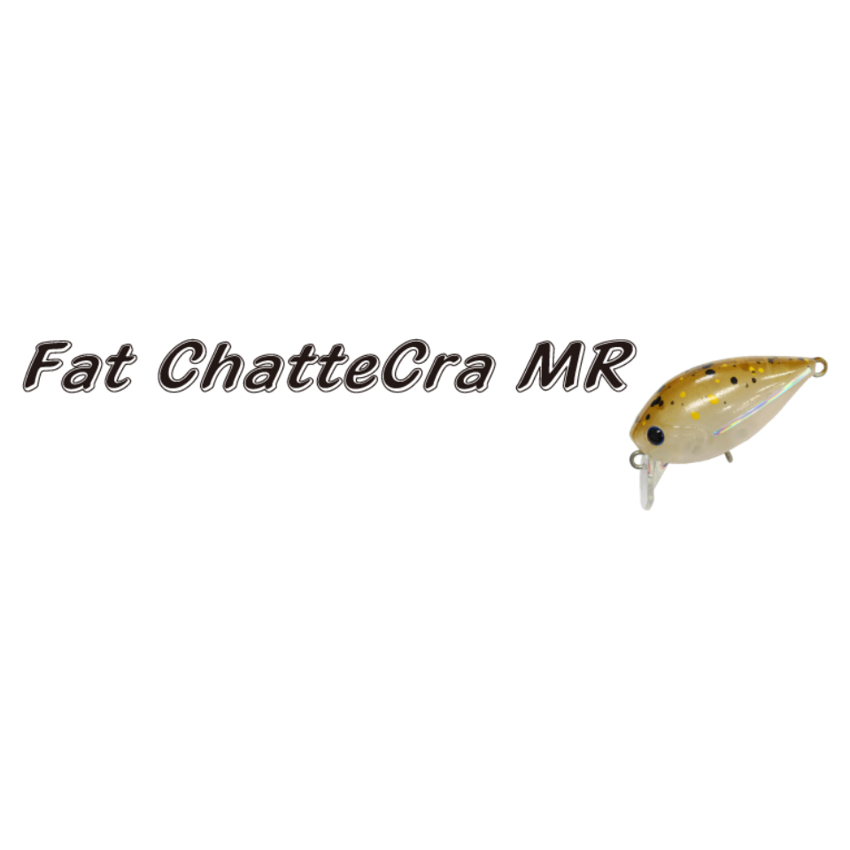 Fat ChatteCra（ファットチャタクラ）