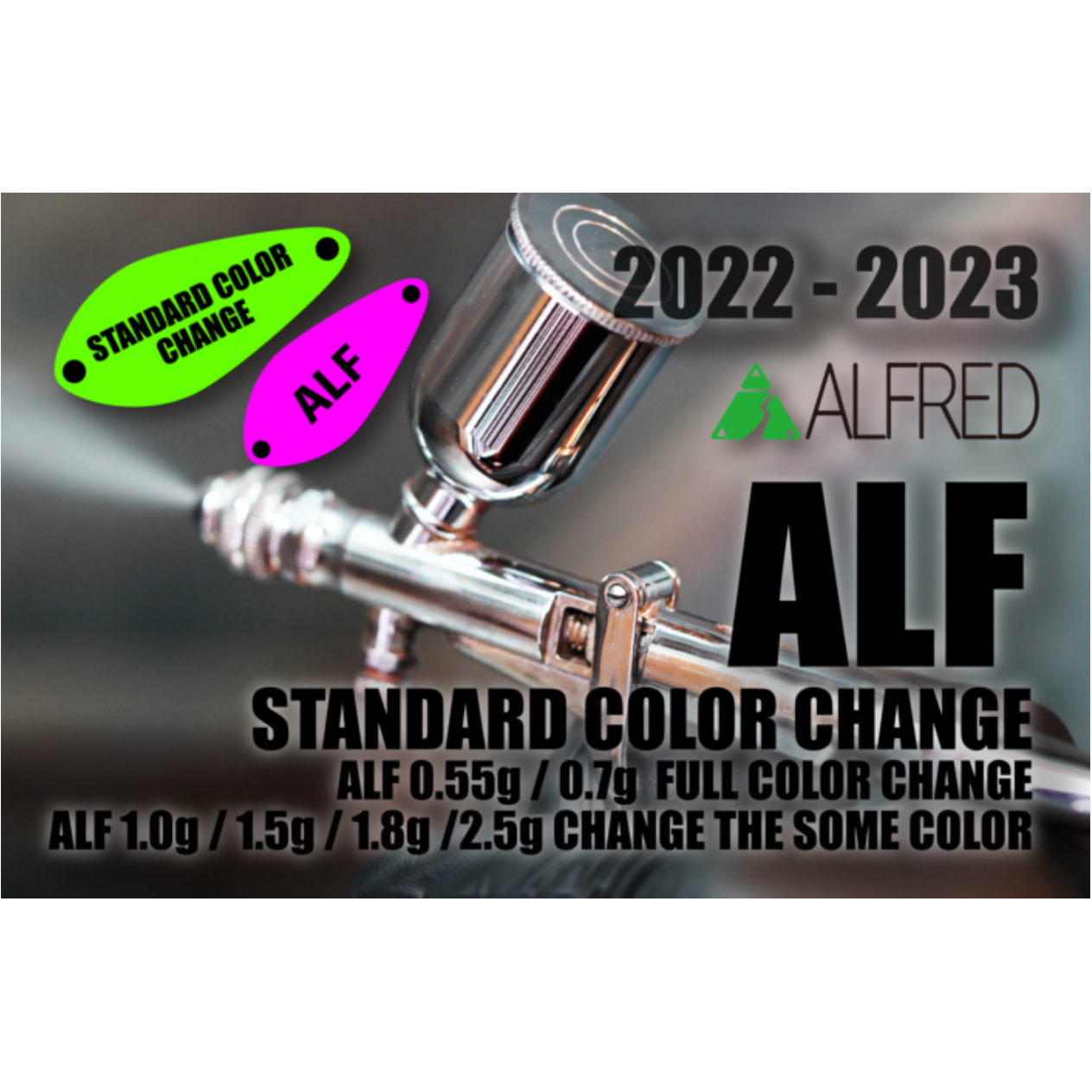 ALFRED <<1.0g & 1.5g & 1.8g & 2.5g>> 2022-2023 color（アルフレッド）